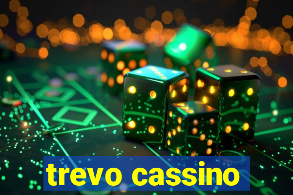 trevo cassino